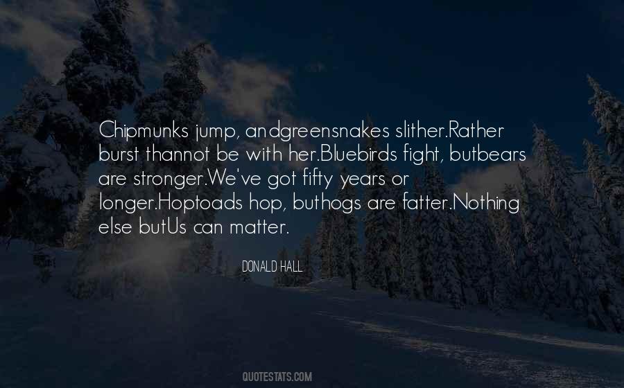Hoptoads Quotes #844331