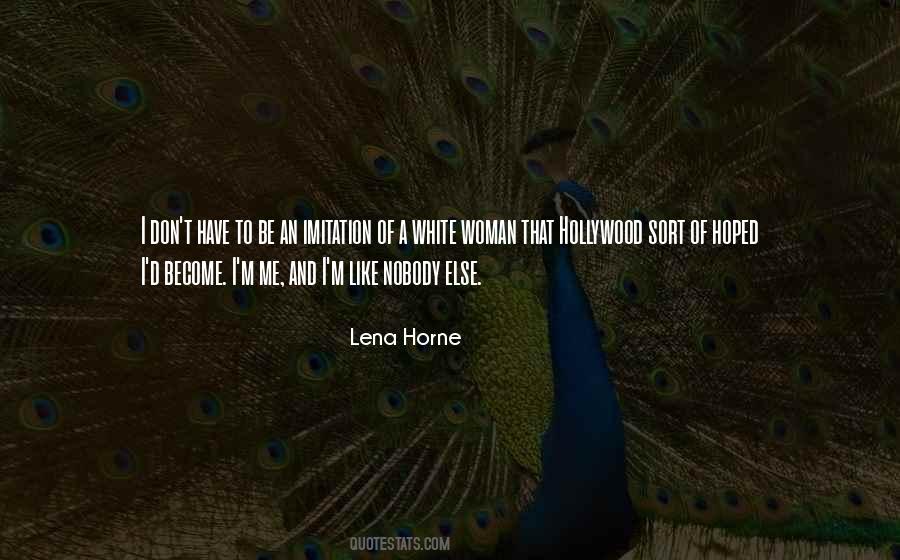 Horne Quotes #377741