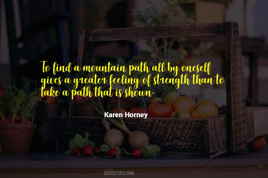 Horney's Quotes #1008486