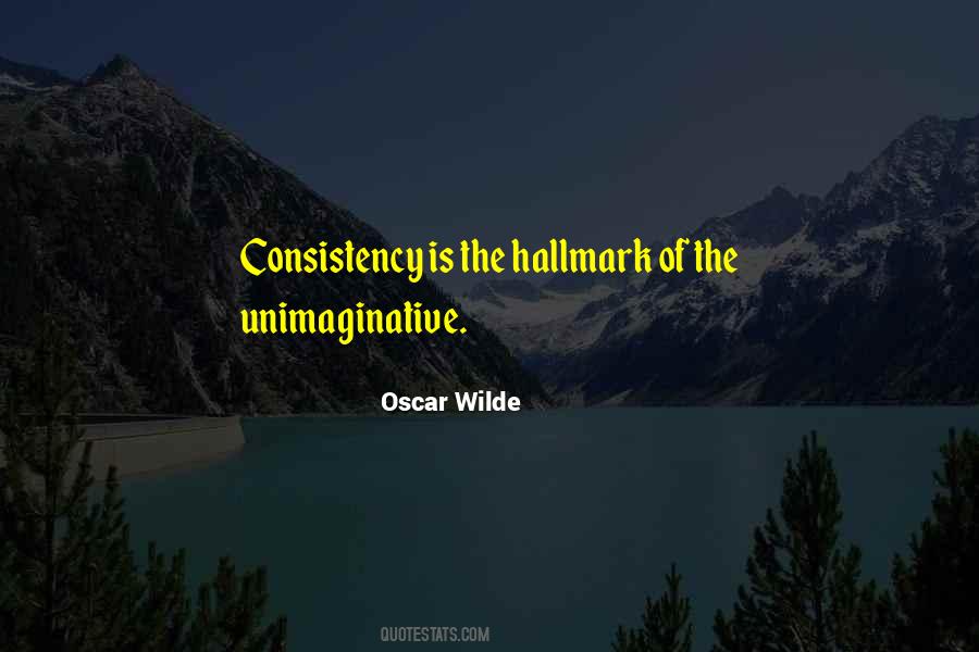 Quotes About Consistency #1172482