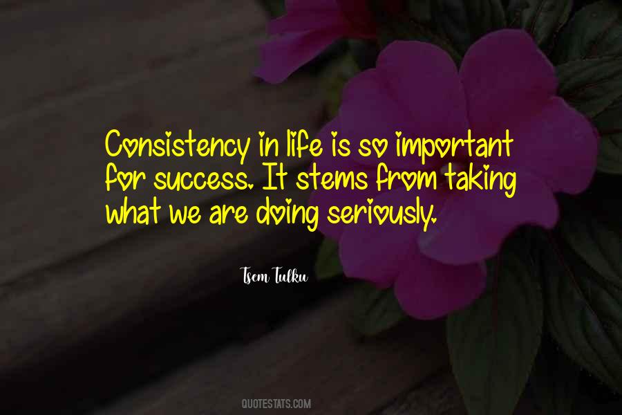 Quotes About Consistency #1245906