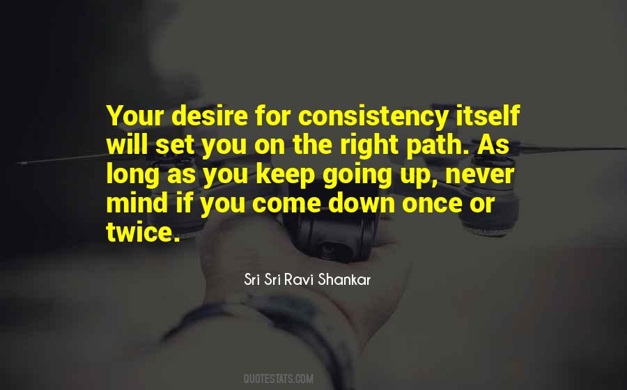 Quotes About Consistency #1370088