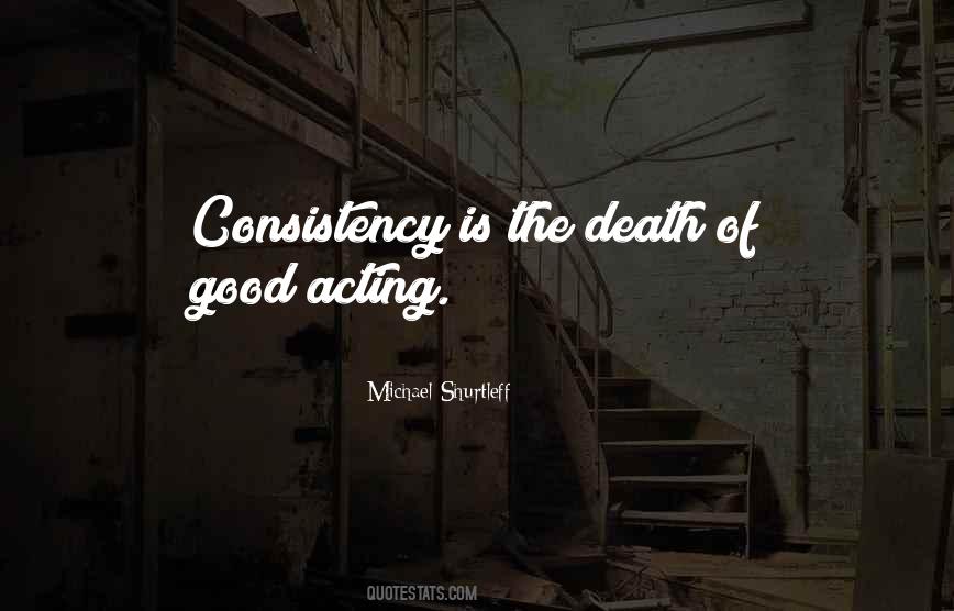 Quotes About Consistency #1443627