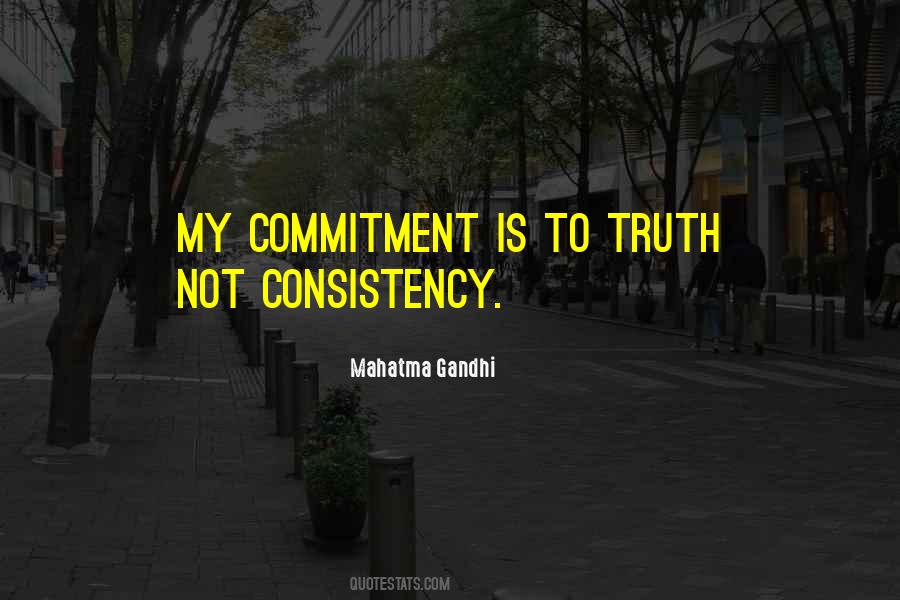 Quotes About Consistency #1473258