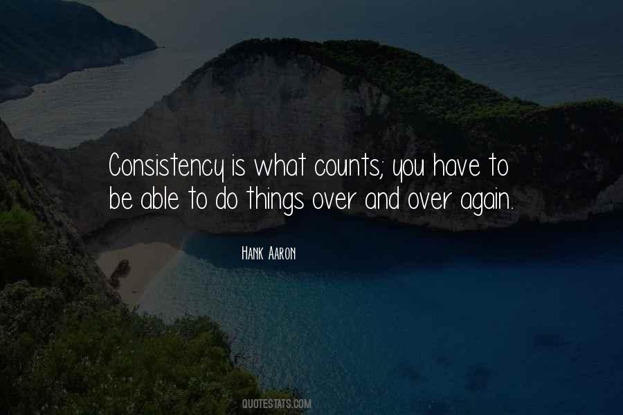 Quotes About Consistency #943049