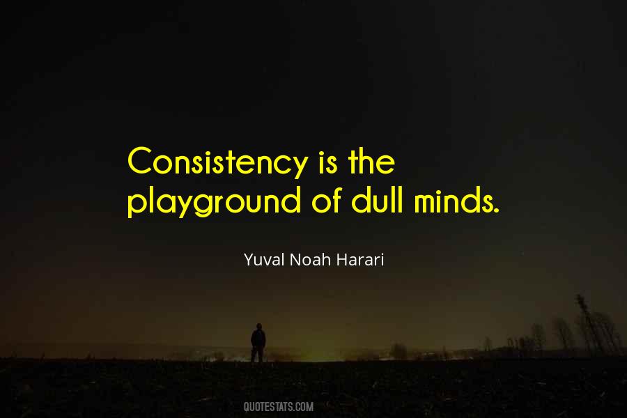 Quotes About Consistency #945632