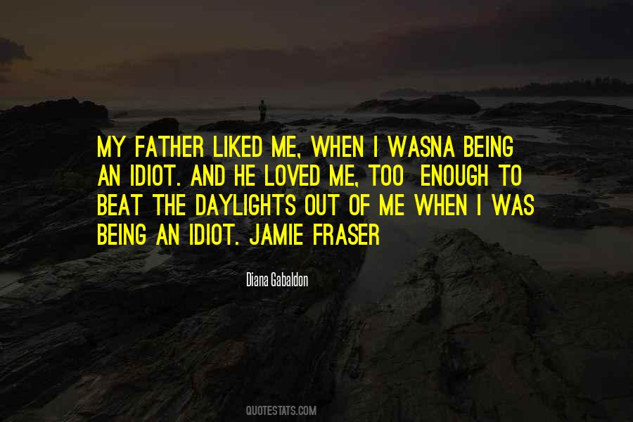 Quotes About Not Being Loved Enough #1416733