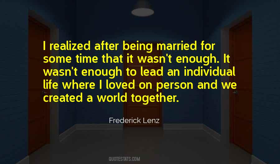 Quotes About Not Being Loved Enough #283565