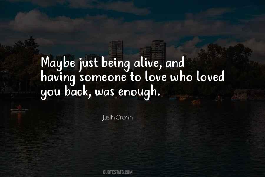 Quotes About Not Being Loved Enough #761342