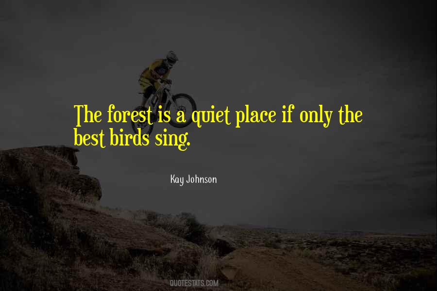 Quotes About Forest #1673464