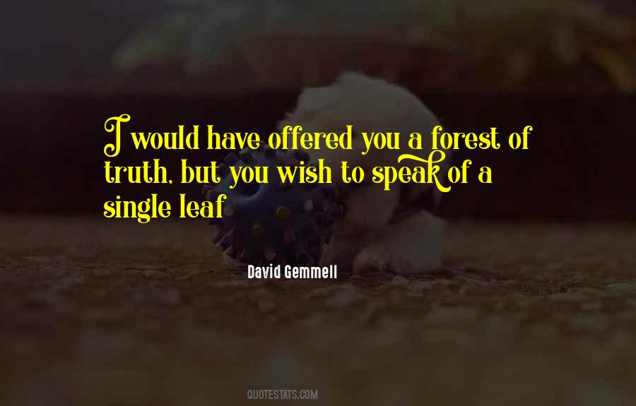 Quotes About Forest #1681760