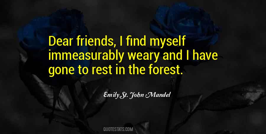 Quotes About Forest #1715110