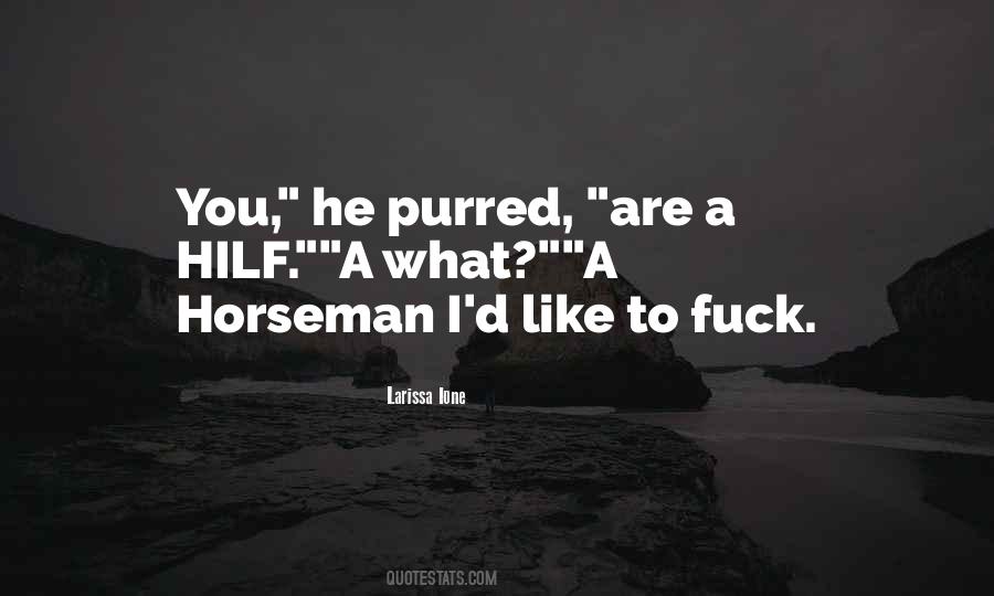 Horseman's Quotes #1624705