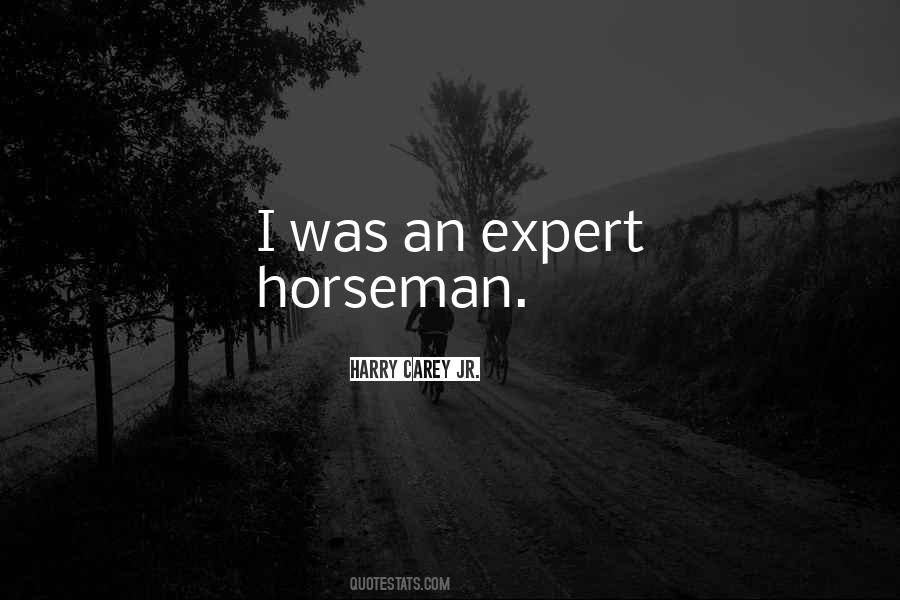 Horseman's Quotes #219711