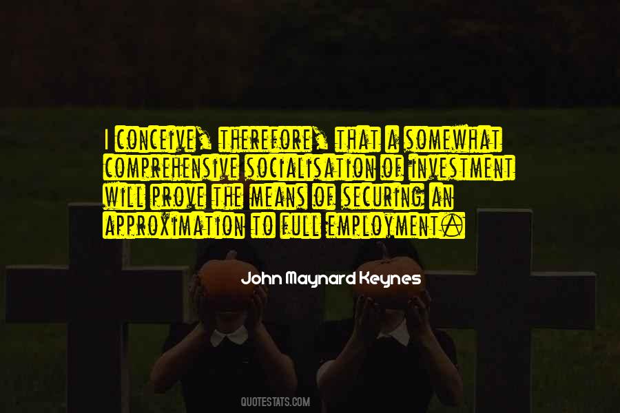 Quotes About Socialisation #745046