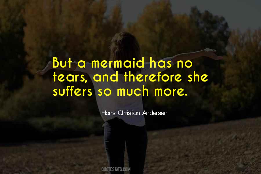 Quotes About A Mermaid #1308698