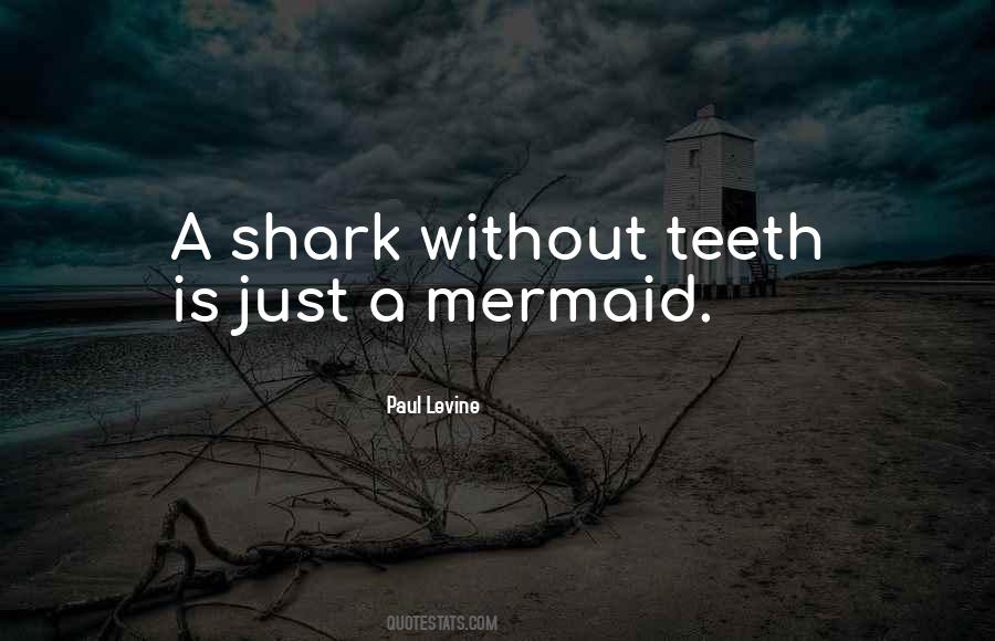 Quotes About A Mermaid #288159