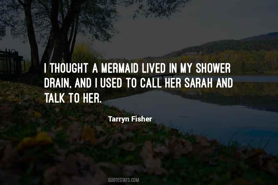 Quotes About A Mermaid #86271