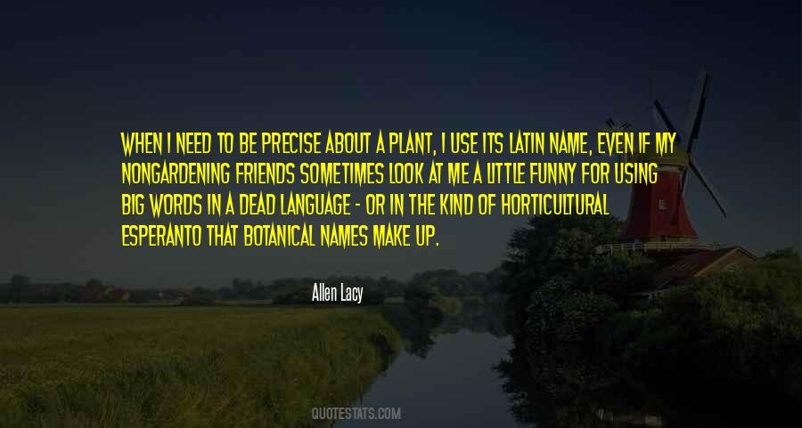 Horticultural Quotes #418592