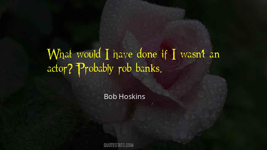 Hoskins Quotes #157983