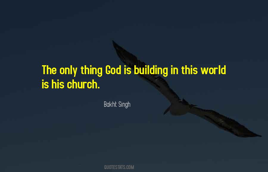 Quotes About Building The Church #81475