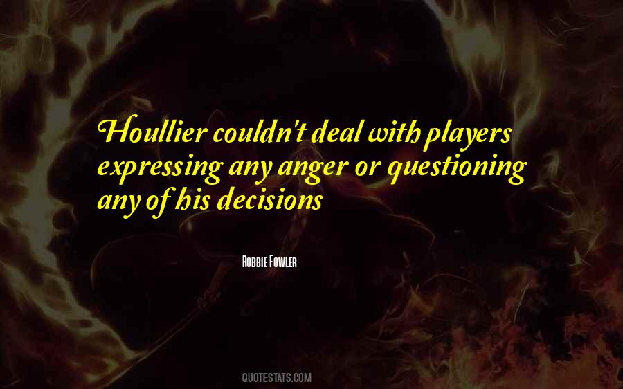 Houllier's Quotes #541042