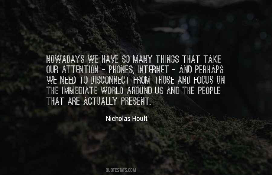 Hoult Quotes #922552