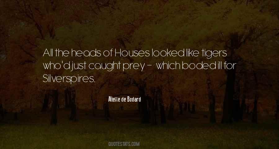 Houses'd Quotes #1283130