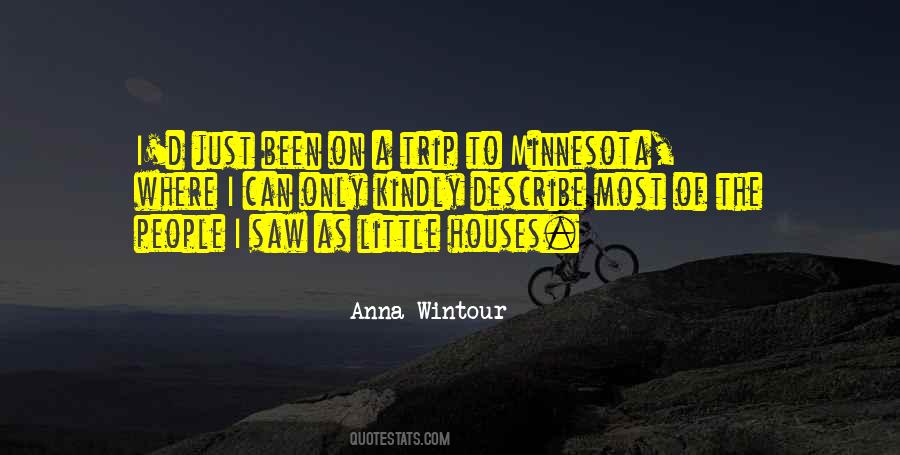 Houses'd Quotes #631339