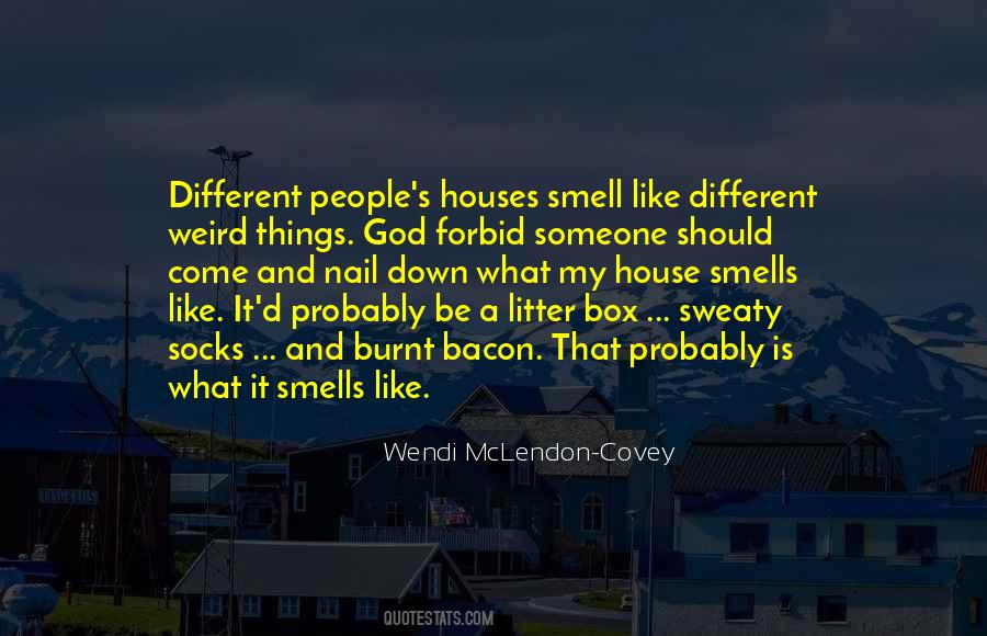 Houses'd Quotes #804869