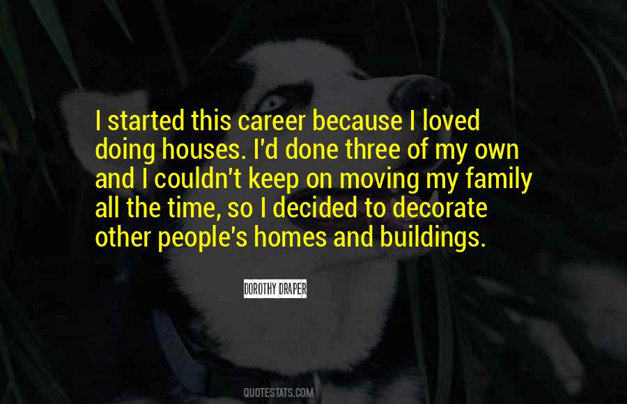 Houses'd Quotes #839553