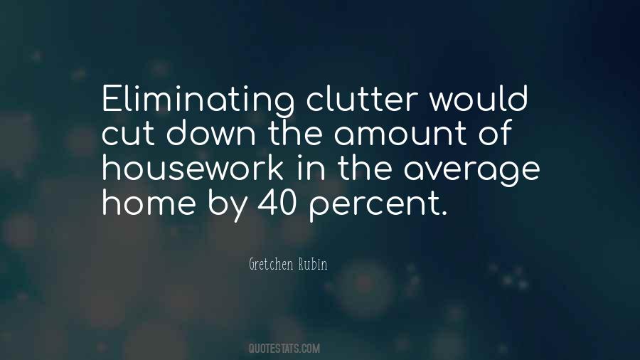 Housework's Quotes #244958
