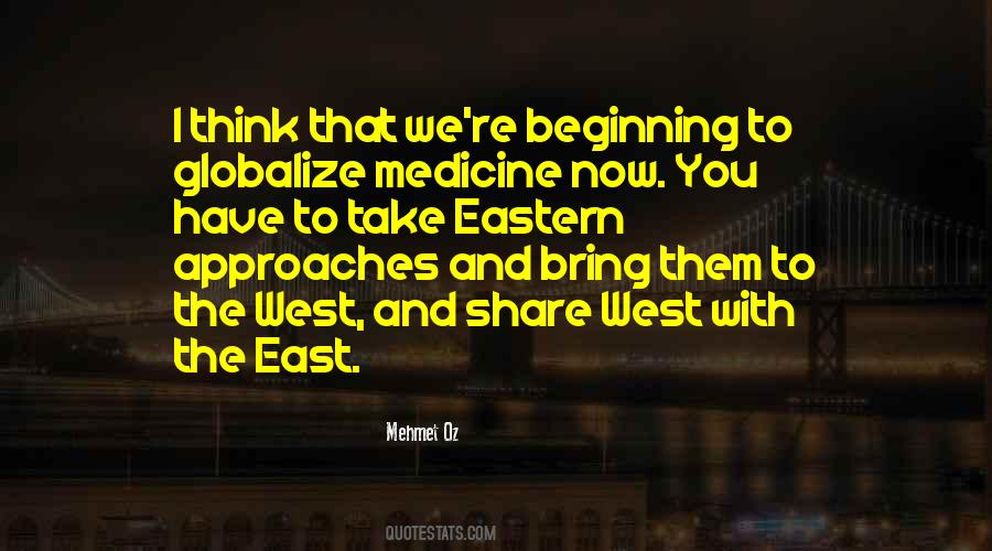 Quotes About Eastern Medicine #1668094