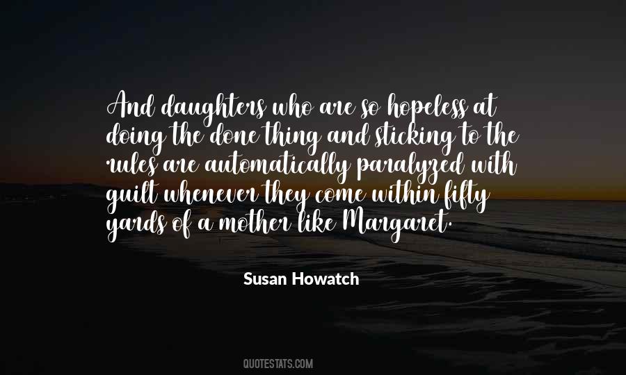 Howatch Quotes #291092