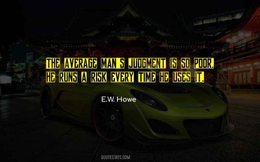 Howe's Quotes #1488956