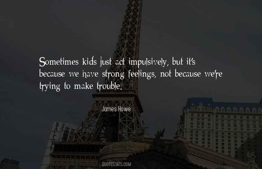 Howe's Quotes #633307