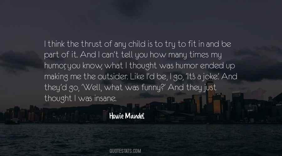 Howie's Quotes #1260027