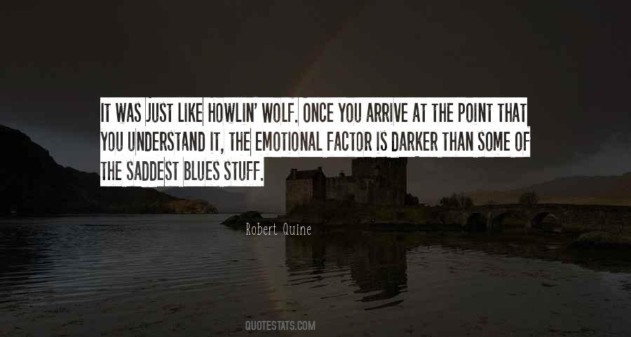 Howlin Quotes #535899