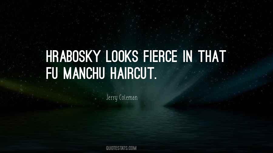 Hrabosky Quotes #1511087