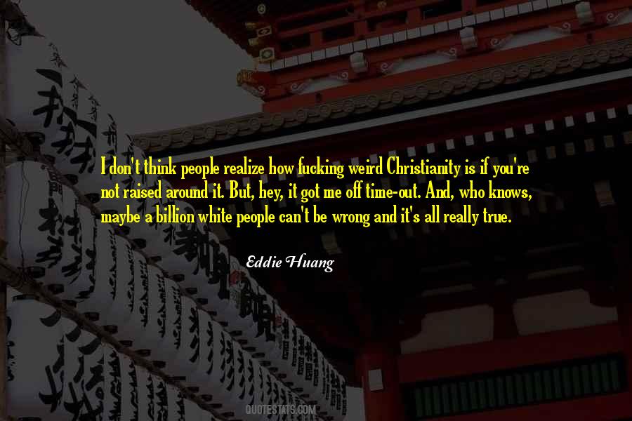 Huang's Quotes #1272334