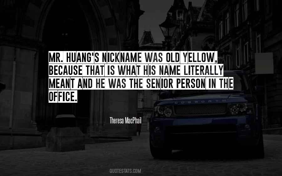 Huang's Quotes #1825201
