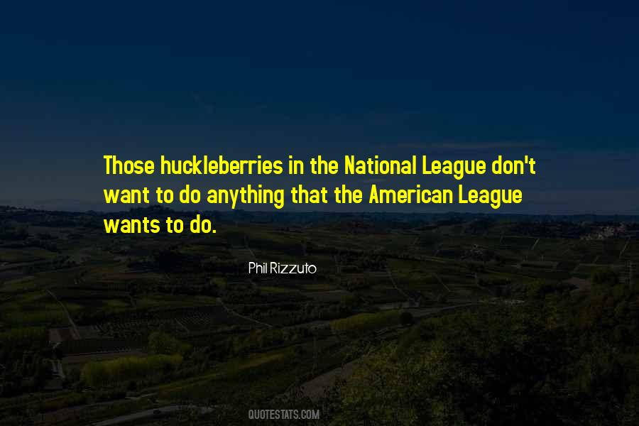 Huckleberries Quotes #1535051
