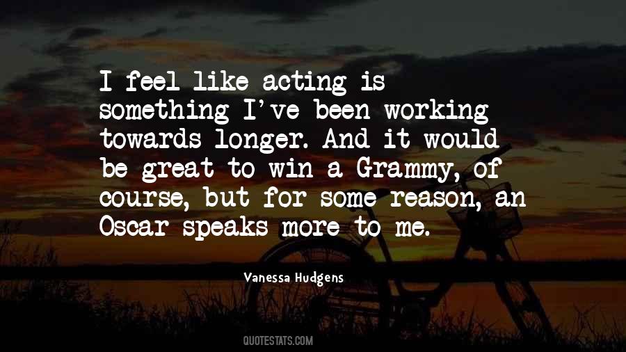 Hudgens Quotes #1568592