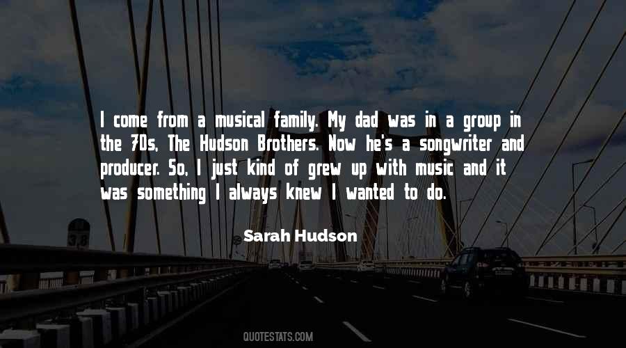 Hudson's Quotes #306860