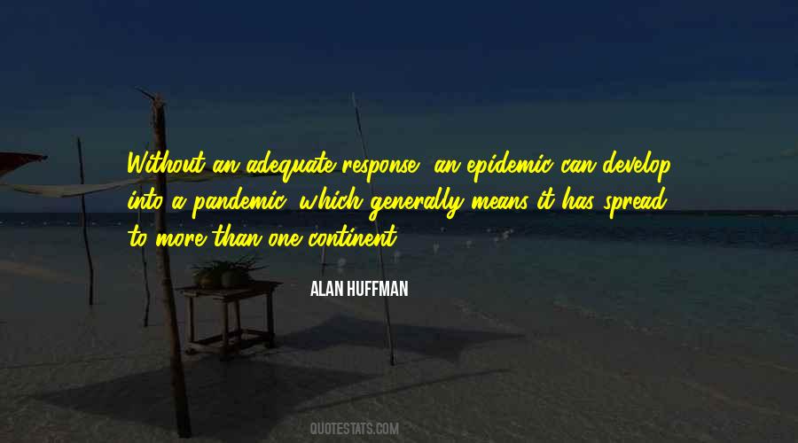 Huffman Quotes #1004280