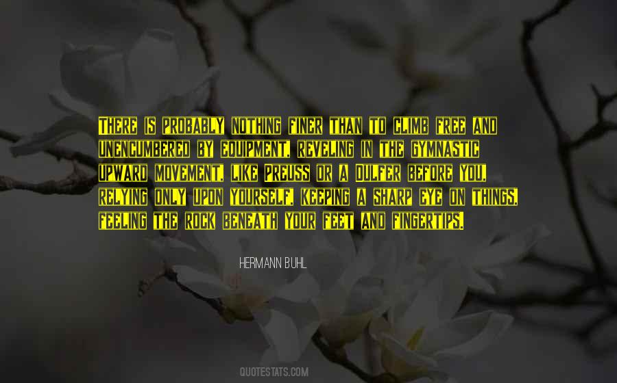 Quotes About Relying On Yourself #1555816