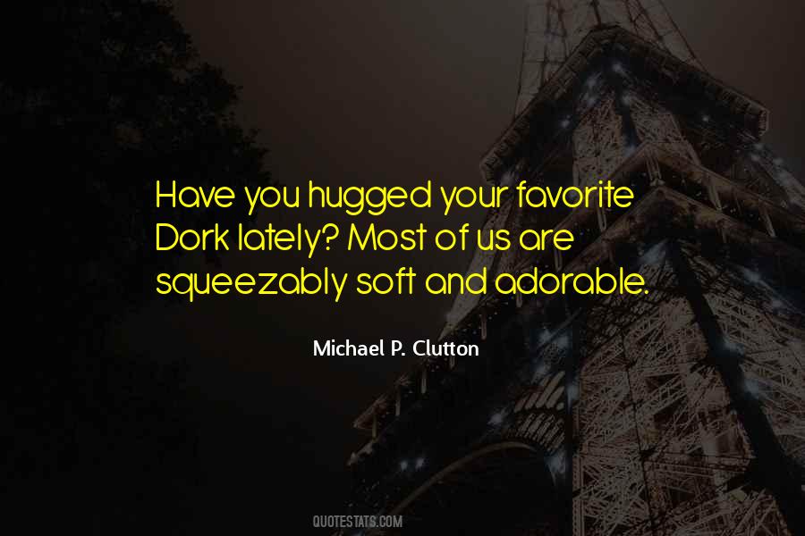 Hugged Quotes #1644708