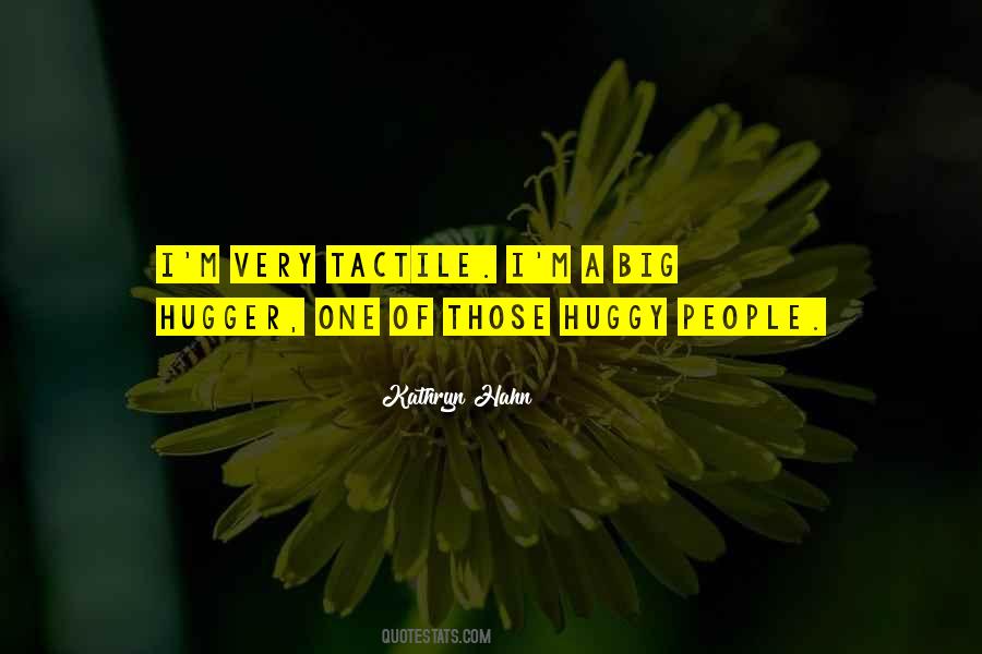 Huggy Quotes #106611
