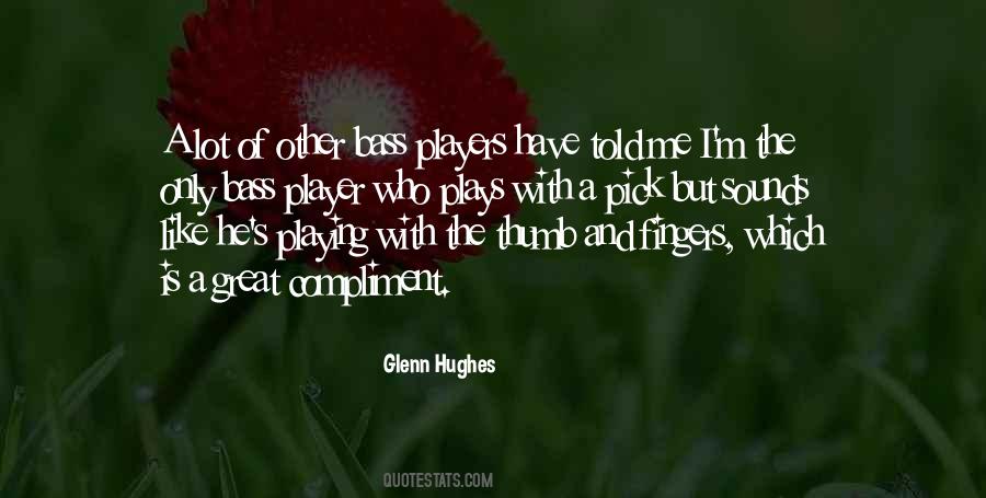 Hughes's Quotes #746263