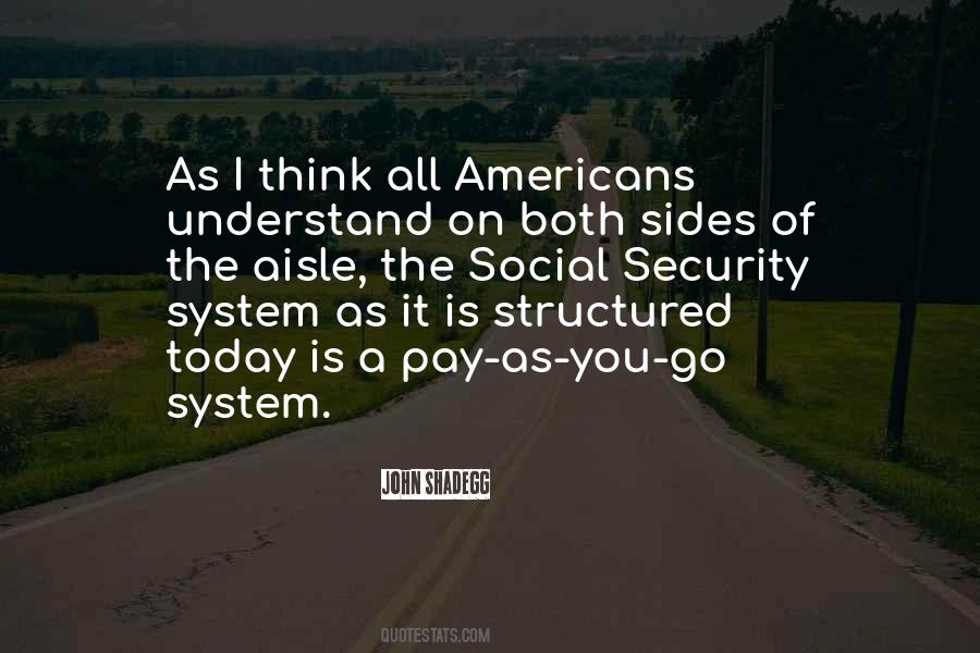 Quotes About Social Systems #132438